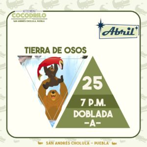 Tierra de Osos 25/Abr/26