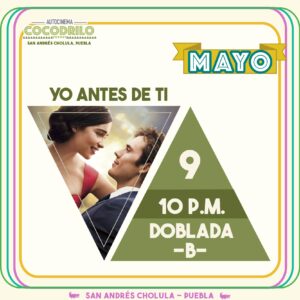 Yo Antes de Ti 09/May/26