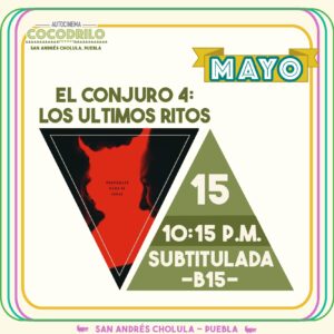El Conjuro 4: Últimos Ritos 15/May/26