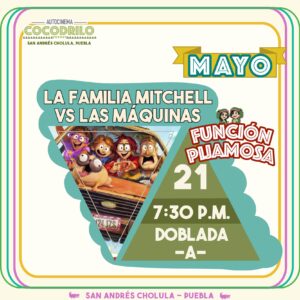 Función Pijamosa: La Familia Mitchell vs Las Máquinas 21/May/26