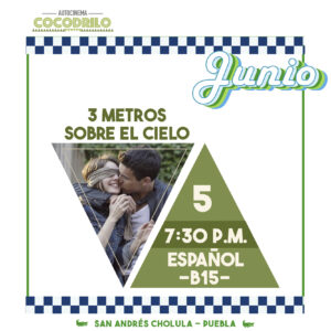 3 Metros Sobre el Cielo 05/Jun/26