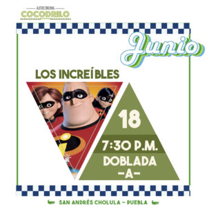 Los Increíbles 18/Jun/26