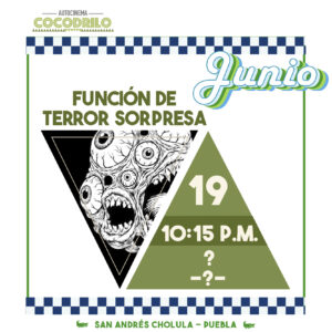 Función de Terror Sorpresa 20/Jun/26